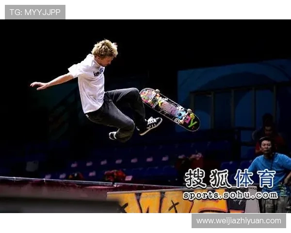 上海滑板队在极限运动世界杯中的比赛经验与表现分析 上海滑板队在极限运动世界杯中的比赛经验与表现分析