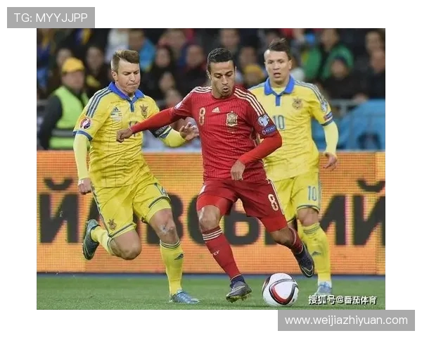 西班牙与乌克兰欧国联激战即将上演球迷期待精彩对决与精彩进球